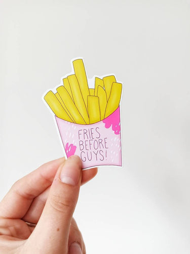 Fries Before Guys Vinyl Decorative Sticker