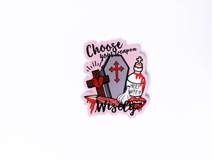 Halloween Choose Your Weapon Decorative Vinyl Sticker