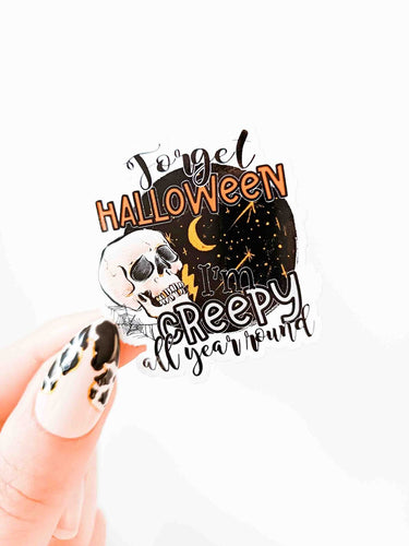 I'm Creepy All Year Halloween Decorative Vinyl Sticker