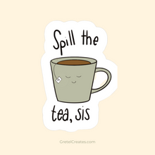 Load image into Gallery viewer, Spill the Tea Matte Vinyl Decorative Sticker