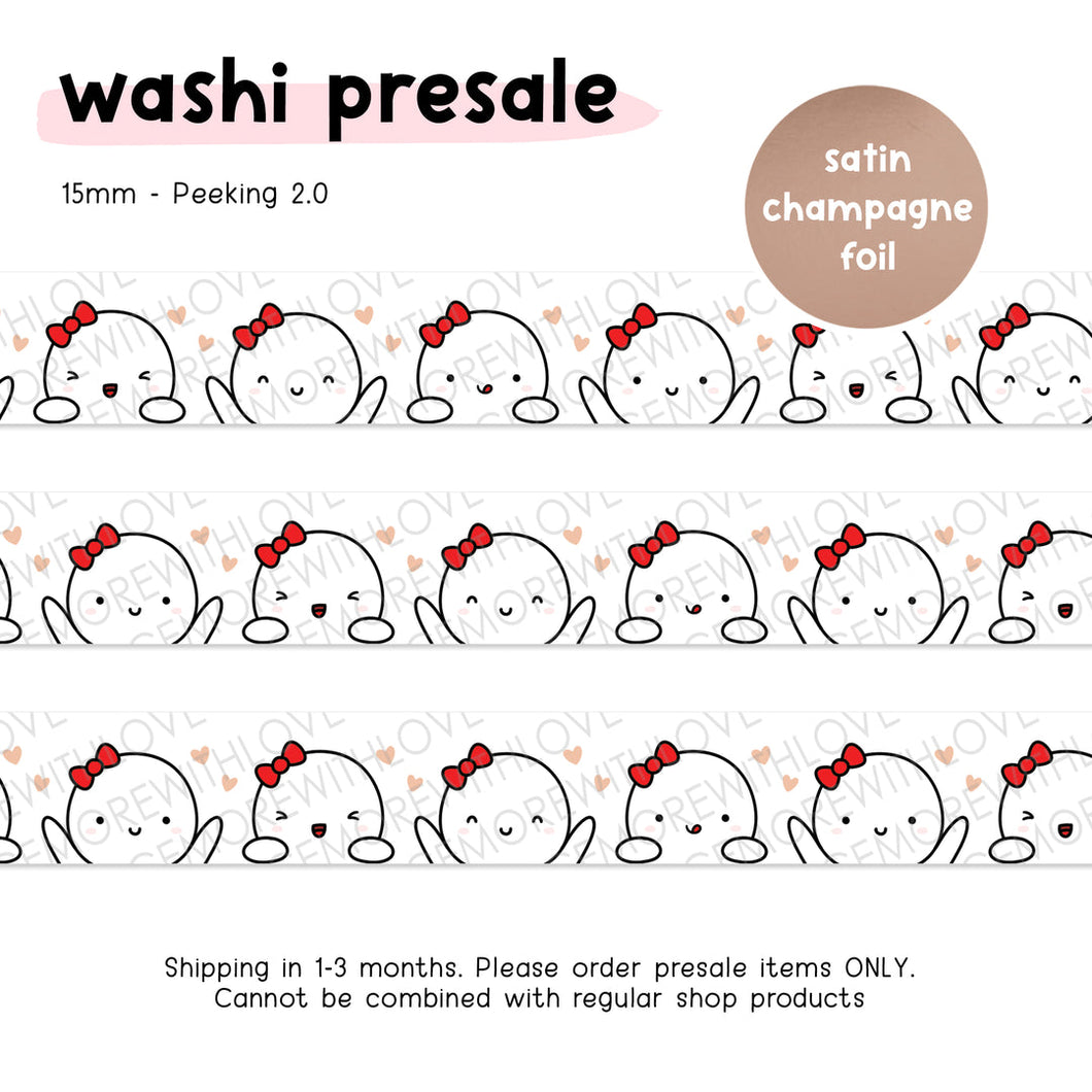 Ready to Ship - Once More With Love - WASHI 15mm - Peeking 2.0 + Satin Champagne Foil
