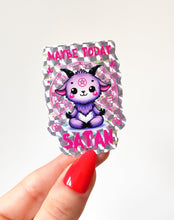 Load image into Gallery viewer, Maybe Today Satan Holographic Sticker - Waterproof Decorative Vinyl Die Cut Sticker