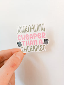 Journaling, Cheaper than Therapy Decorative Vinyl Sticker