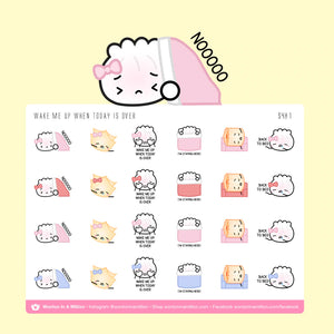 Wake Me Up When Today Is Over - Wonton in a Million Sticker Sheet